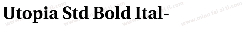Utopia Std Bold Ital字体转换
